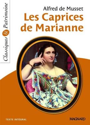 Les Caprices de Marianne de Musset - Classiques et Patrimoine (Broch&eacute;)