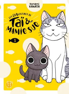 Les Chaventures de Ta&iuml; et Mamie Sue Tome 1 (Manga)
