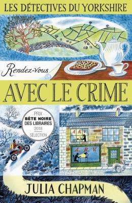 Les D&eacute;tectives du Yorkshire - Tome 1 : Rendez-vous avec le crime (01)