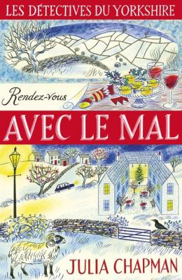 Les D&eacute;tectives du Yorkshire - Tome 2 : Rendez-vous avec le mal (02)