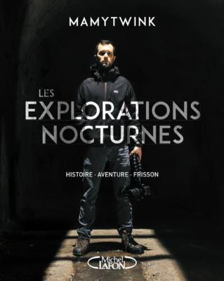 Livre - les explorations nocturnes