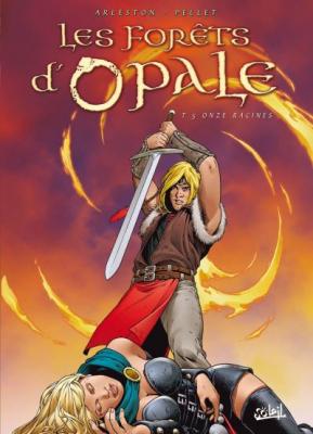 Les For&ecirc;ts d'Opale Tome 5 - Onze racines (BD)