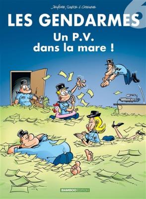 Les Gendarmes - tome 06 - Un PV dans la mare ! (BD)