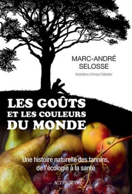 Les Go&ucirc;ts et les couleurs du monde