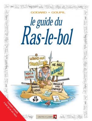 Les Guides en BD : Le ras le bol