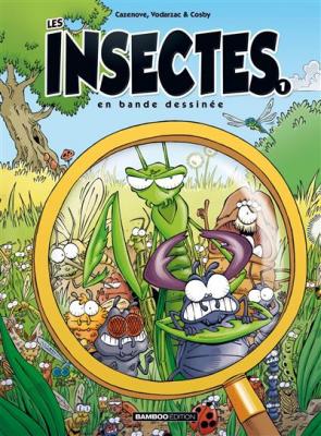 Les insectes en BD tome 1 (nouvelle &eacute;dition)