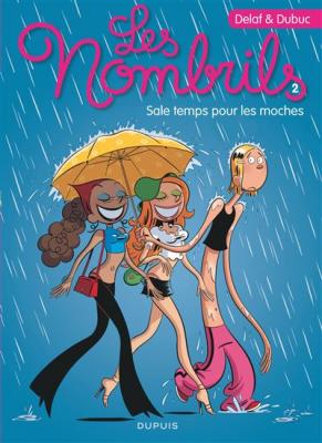 Les Nombrils - Sale temps pour les moches 
