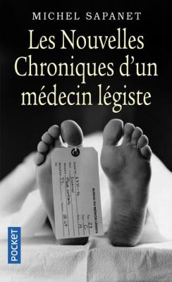 Les nouvelles chroniques d'un m&eacute;decin l&eacute;giste (Broch&eacute;)