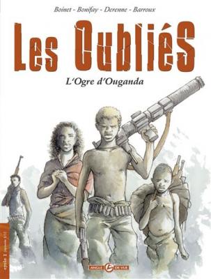 Les Oubli&eacute;s - histoire compl&egrave;te: L'Ogre d'Ouganda