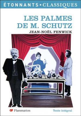 Les Palmes de M. Schutz (Broch&eacute;)