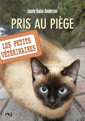 Les petits v&eacute;t&eacute;rinaires - num&eacute;ro 6 Pris au pi&egrave;ge (Poche)