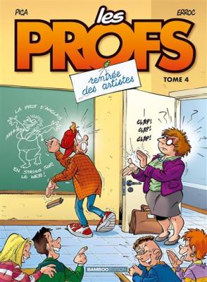 Fournisseur Cultura Les Profs T.4 : Rentr&eacute;e Des Artistes