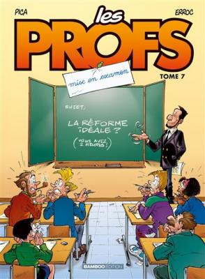 Les Profs - tome 07 - Mise en examen (BD)
