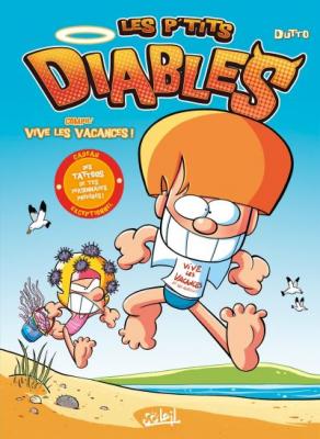Les P'tits Diables - Hors-S&eacute;rie: Vive les vacances !