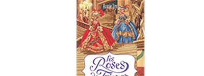Les roses de Trianon - Tome 4: Coup de th&eacute;&acirc;tre