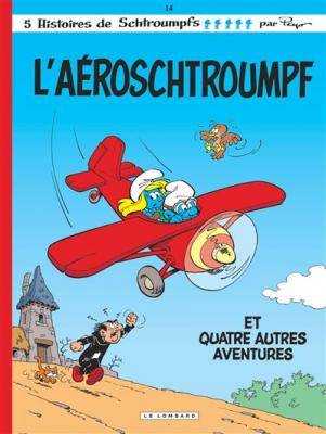 Les Schtroumpfs Lombard - Tome 14 - A&eacute;roschtroumpf (L') (BD)
