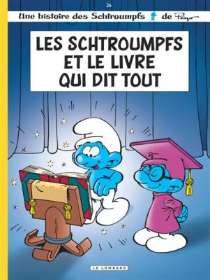 Les Schtroumpfs Lombard - Les Schtroumpfs et le livre qui dit tout 