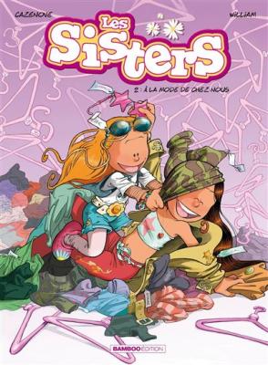 Les Sisters - tome 02 - A la mode de chez nous (BD)