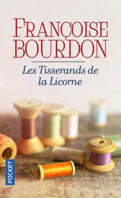 Les tisserands de la licorne (Poche)