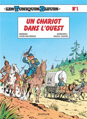 Fournisseur Cultura Les Tuniques Bleues T.1 : Un Chariot Dans L'ouest