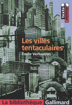 Les Villes tentaculaires (Broch&eacute;)