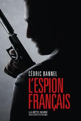 L'Espion fran&ccedil;ais (Grand format)