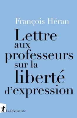 Lettre aux professeurs sur la libert&eacute; d'expression (Grand format)