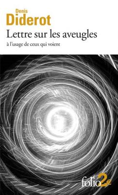 Lettres sur les aveugles &agrave; l'usage de ceux qui voient (Poche)