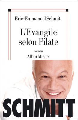 L'&Eacute;vangile selon Pilate - Grand prix des Lectrices de Elle 2001