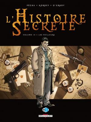 L'histoire Secr&egrave;te Tome 14 - Les Veilleurs