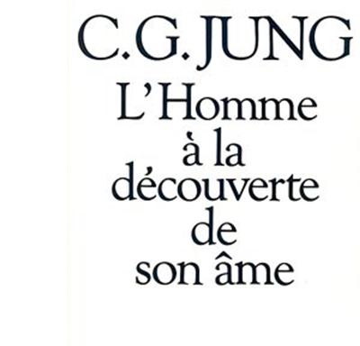 L'Homme &agrave; la d&eacute;couverte de son &acirc;me (Broch&eacute;)