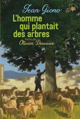 L'homme qui plantait des arbres (Poche)