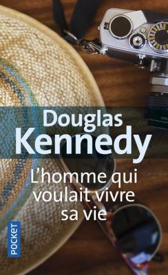 L'homme qui voulait vivre sa vie (Poche)