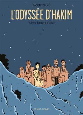L'Odyss&eacute;e d'Hakim T02 - De la Turquie &agrave; la Gr&egrave;ce (BD)