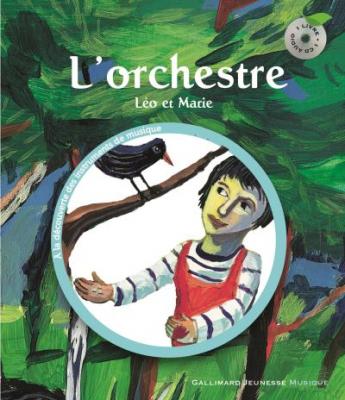 L'orchestre - L&eacute;o Et Marie (1 Cd Audio)