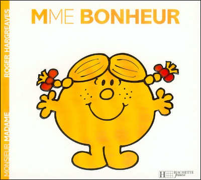 Madame Bonheur - Roger Hargreaves - Hachette Jeunesse - broch&eacute; - Album jeunesse