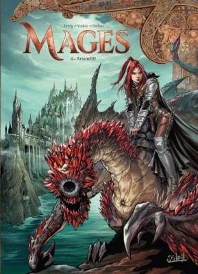 Terres D'arran : Mages Tome 4 - Arundill