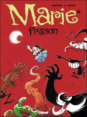 Marie Frisson Tome 3 - Retiens La Nuit