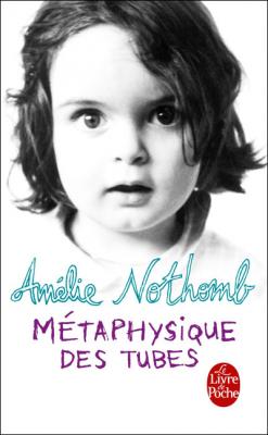 M&eacute;taphysique des tubes (Poche)