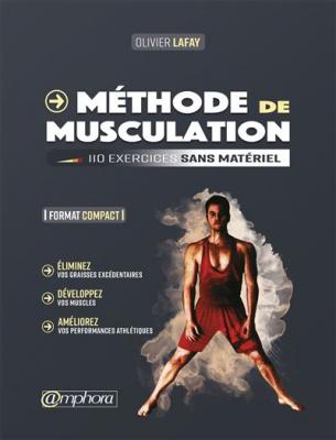 M&eacute;thode de musculation - Format compact: 110 exercices sans mat&eacute;riel
