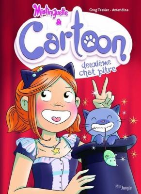 Mistinguette & Cartoon - tome 2 Deuxi&egrave;me chat pitre (02)
