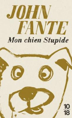Mon chien stupide - Edition sp&eacute;ciale (Poche)