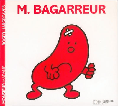 Monsieur Bagarreur - Roger Hargreaves - Hachette Jeunesse - broch&eacute; - Album jeunesse