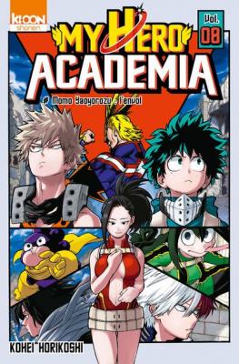 My Hero Academia - Tome 8 : Momo Yaoyorozu: L'envol