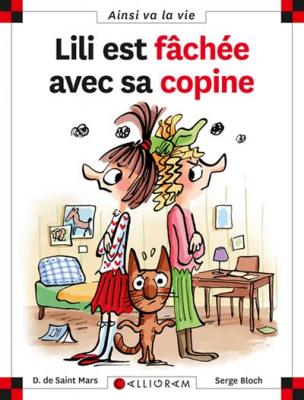 N&deg;14 Lili est fach&eacute;e avec sa copine (Jeunesse)