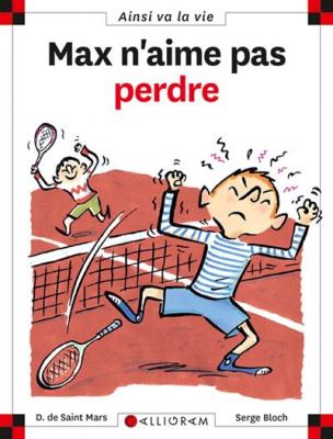 N&deg;39 Max n'aime pas perdre