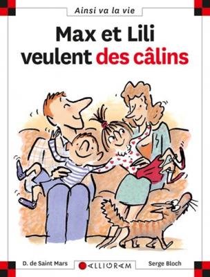 N&deg;42 Max et Lili veulent des calins (Jeunesse)