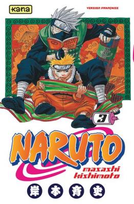 Naruto - Tome 3 : Se Battre Pour Ses R&ecirc;ves!!