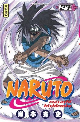 Naruto - Tome 27 : Le Jour Du D&eacute;part !!