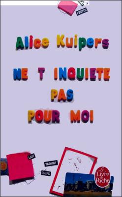 Ne t'inqui&egrave;te pas pour moi (Poche)